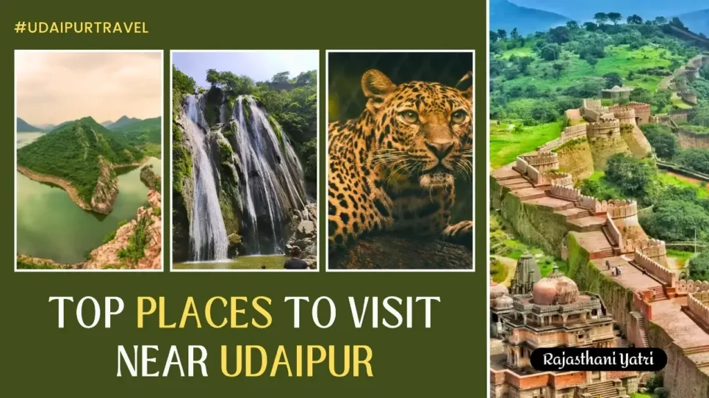 Udaipur Nearby Tourist Places